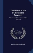 Dedication of the Bellefontaine Cemetery