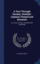 Tour Through Sweden, Swedish-Lapland, Finland and Denmark
