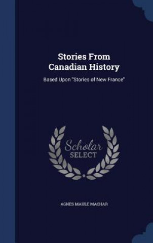 Stories from Canadian History