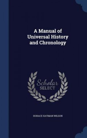 Manual of Universal History and Chronology