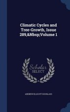 Climatic Cycles and Tree-Growth, Issue 289, Volume 1