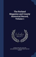 Rutland Magazine and County Historical Record, Volume 1
