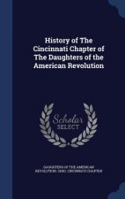 History of the Cincinnati Chapter of the Daughters of the American Revolution