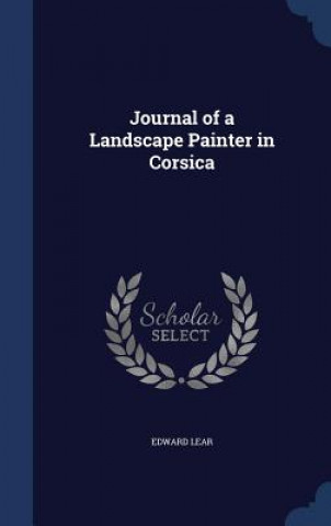 Journal of a Landscape Painter in Corsica