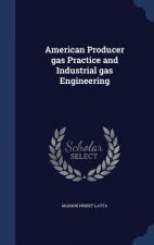 American Producer Gas Practice and Industrial Gas Engineering
