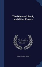 Diamond Rock, and Other Poems