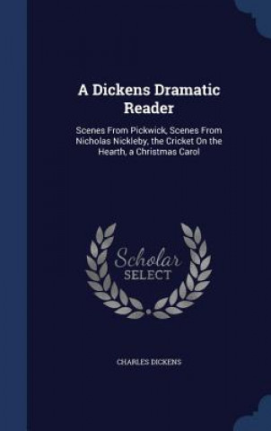 Dickens Dramatic Reader