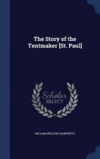 Story of the Tentmaker [St. Paul]