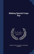 Making Special Crops Pay