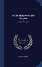 In the Shadow of the Purple