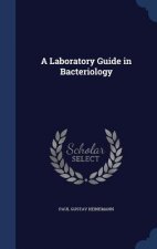 Laboratory Guide in Bacteriology