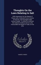 Thoughts on the Laws Relating to Salt