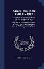 Hand-Book to the Flora of Ceylon