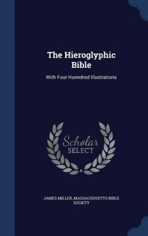 Hieroglyphic Bible