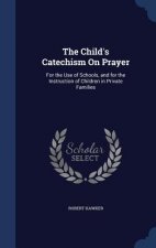 Child's Catechism on Prayer