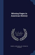 Missing Pages in American History