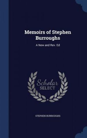 Memoirs of Stephen Burroughs