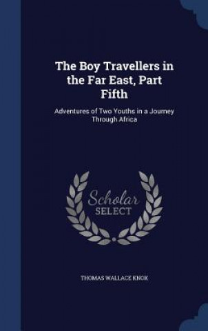 Boy Travellers in the Far East, Part Fifth