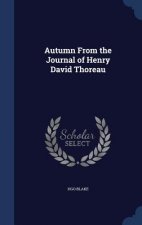 Autumn from the Journal of Henry David Thoreau