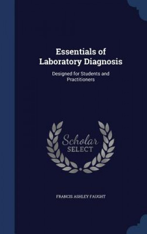 Essentials of Laboratory Diagnosis