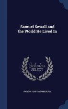 Samuel Sewall and the World He Lived in