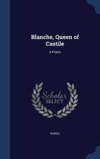 Blanche, Queen of Castile
