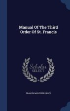 Manual of the Third Order of St. Francis