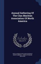 Annual Gathering of the Clan MacLean Association of North America