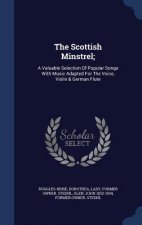 Scottish Minstrel;