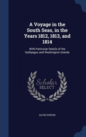 Voyage in the South Seas, in the Years 1812, 1813, and 1814