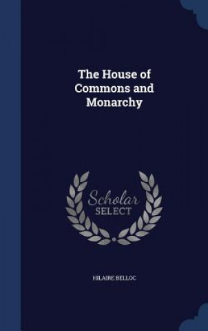 House of Commons and Monarchy