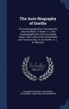 Auto Biography of Goethe