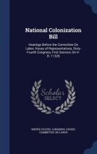 National Colonization Bill