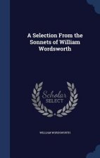 Selection from the Sonnets of William Wordsworth