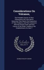 Considerations on Volcanos,