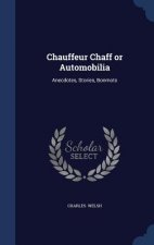 Chauffeur Chaff or Automobilia