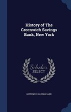 History of the Greenwich Savings Bank, New York