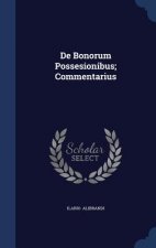de Bonorum Possesionibus; Commentarius