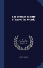 Scottish History of Iames the Fourth,