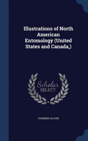 Illustrations of North American Entomology (United States and Canada, )