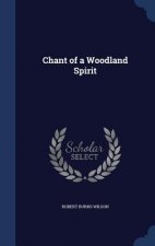 Chant of a Woodland Spirit