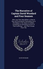 Narrative of Captain David Woodard and Four Seamen
