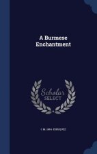 Burmese Enchantment