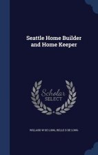 Seattle Home Builder and Home Keeper