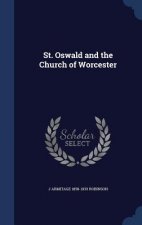 St. Oswald and the Church of Worcester