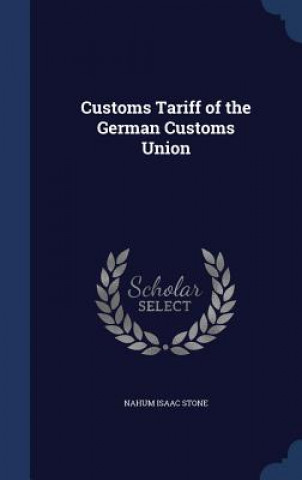 Customs Tariff of the German Customs Union