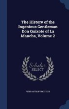 History of the Ingenious Gentleman Don Quixote of La Mancha, Volume 2