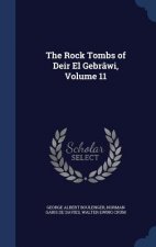 Rock Tombs of Deir El Gebrawi, Volume 11
