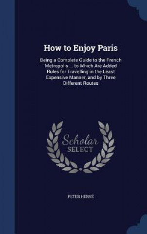 How to Enjoy Paris