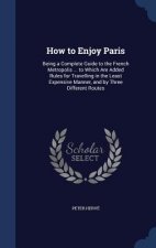 How to Enjoy Paris